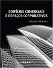 Edificios Comerciais e Espaco Corporativos Edificios Comerciais e Espaco Corporativos