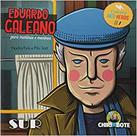 Eduardo Galeano Para Meninas E Meninos Vol. 1 - Sur