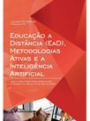 Educação a distância (ead), metodologias ativas e a inteligência artificial
