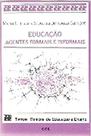 Educacao - agentes formais e informais