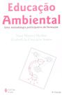 Educação ambiental: Reflexões e práticas contemporâneas