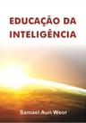Educação da inteligência Educação da inteligência