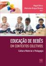 Educação de Bebês Em Contextos Coletivos: Cultura Material e Pedagogia Sortido