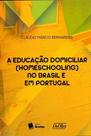 Educação Domiciliar ( Homescolling ) no Brasil e Em Portugal