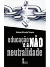 Educação e a não neutrlidade