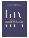 Educação e saberes da tradição