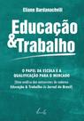 Educação e trabalho