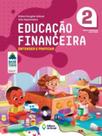 Educação financeira: entender e praticar 2 Educação financeira: entender e praticar 2