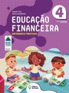 Educação financeira: entender e praticar 4 Educação financeira: entender e praticar 4