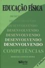 Educação Física Desenvolvendo Competências - Phorte