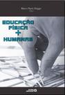 Educaçao fisica + humanas