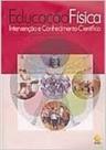 Educacao fisica intervencao e conhecimento cientifico