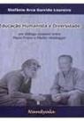 Educacao Humanista E Diversidade-( Stefânie Arca Garrido,Nandyala)