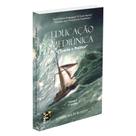 Educacao Mediunica - Teoria e Pratica - Volume 1 - BELE Educacao Mediunica - Teoria e Pratica - Volume 1 - BELE