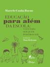Educação para além da escola - PASSARINHO