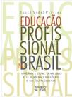 Educação profissional no brasil
