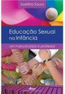 Educacao sexual na infancia: um manuel para o professor - VERMELHO MARINHO