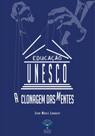 Educação unesco a clonagem das mentes