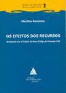 Efeitos Dos Recursos, Os - Livraria do Advogado