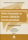 Efeitos Processuais No Controle Judicial De Constitucionalidade