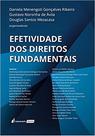 Efetividade dos Direitos Fundamentais (lacrado) - Lumen Juris