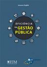 Eficiencia na gestao publica