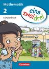 eins zwei drei - Mathematik 2. Schuljahr. Schülerbuch Capa comum