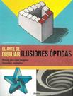 El Arte de Dibujar Ilusiones Ópticas - Librero