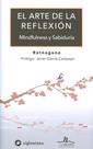 El Arte de La Reflexión. Mindfulness Y Sabiduría - Ilus Books
