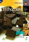 El Chocolate - Colección Saber. ES - Nivel B1 - Libro Con Audio Descargable - Sgel
