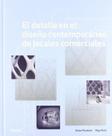 El Detalle En El Diseño Contemporáneo de Locales Comerciales - Blume