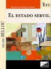 El estado servil - EDICIONES OLEJNIK - BRASIL**