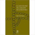 El lado oscuro del corazón de la frontera - PONTES EDITORES