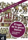 El Lugar De La Garza Blanca El Lugar De La Garza Blanca