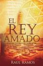 El Rey amado - Editorial Harvest