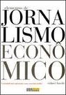 Elementos de jornalismo economico - NEGOCIO EDITORA