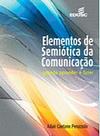 Elementos de semiotica da comunicacao - EDUSC - EDITORA DA UNIVERSIDAD