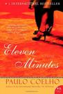 Eleven minutes - a novel