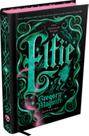 Elfie: Uma História De Wicked