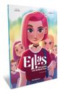 Ellas - Uma Garota Com Múltiplas Faces - A(S) Novata(S) - Volume 1