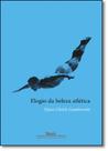 Elogio da beleza atletica - COMPANHIA DAS LETRAS - GRUPO CIA DAS LETRAS
