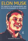 Elon musk - os negocios do empreendedor que esta mudando o mundo - PRATA
