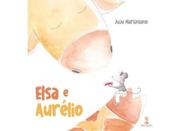 Elsa e aurélio