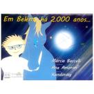 Em Belém, há 2.000 Mil Anos - Livraria Chico Xavier