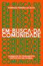 Em busca da comunidade: caminhos do pensamento crítico no Sul global