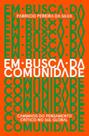 Em Busca da Comunidade