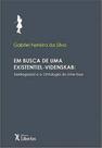 Em Busca De Uma Existentiel-Videnskab: Kierkegaard e a Ontologia Do Inter-esse - LIBER ARS