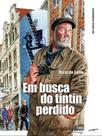 Em busca do tintin perdido