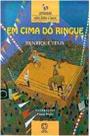 Em cima do ringue - ATUAL
