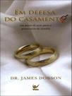 Em defesa do casamento